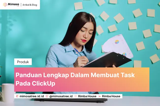 Panduan Lengkap Dalam Membuat Task Pada ClickUp