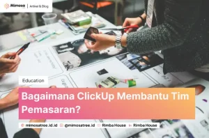 Bagaimana ClickUp Membantu Tim Pemasaran 