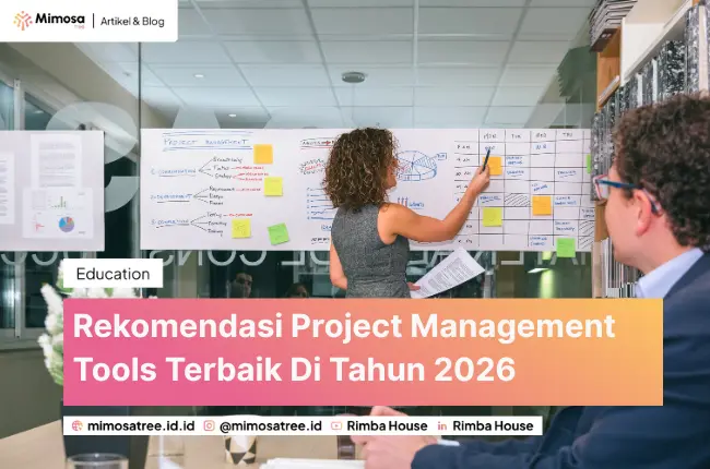 Rekomendasi Project Management Tools Terbaik Di Tahun 2026