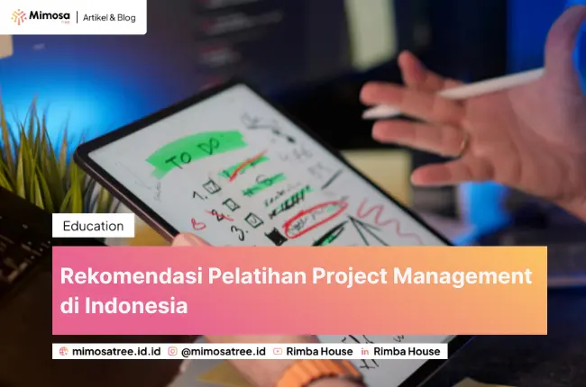 Rekomendasi Pelatihan Project Management di Indonesia
