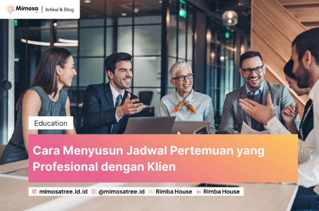 Cara Menyusun Jadwal Pertemuan yang Profesional dengan Klien