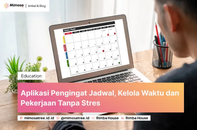 Aplikasi Pengingat Jadwal, Kelola Waktu dan Pekerjaan Tanpa Stres
