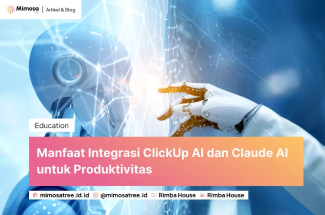 Manfaat Integrasi Clickup Ai Dan Claude Ai Untuk Produktivitas