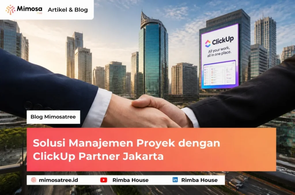 Solusi Manajemen Proyek Dengan Clickup Partner Jakarta