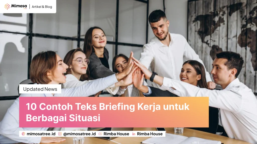 Contoh Teks Briefing Kerja Untuk Berbagai Situasi