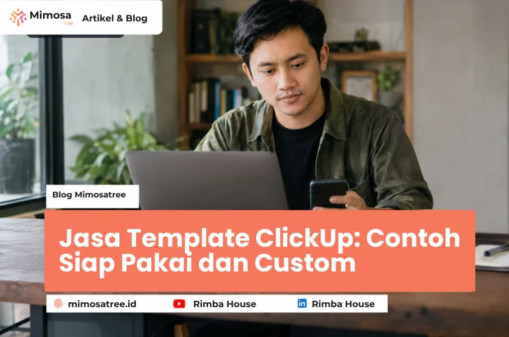 Jasa Template ClickUp: Contoh Siap Pakai dan Custom